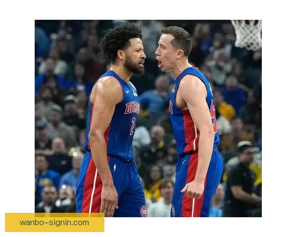 勇士挑战活塞波神能否复苏 坎宁安缺阵杜伦力争双杀对手